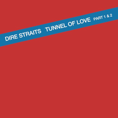 Dire Straits 的 Tunnel of Love 單曲 封面
