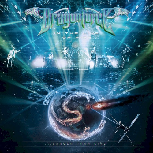 Cover-Artwork für das Album In the Line of Fire… Larger Than Live von DragonForce