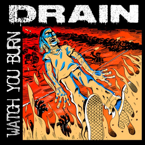 Pochette de Watch You Burn par Drain (single)