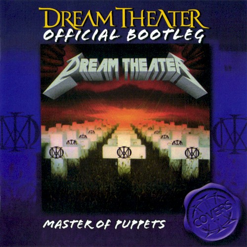 Dream Theater 的 Master of Puppets 专辑封面
