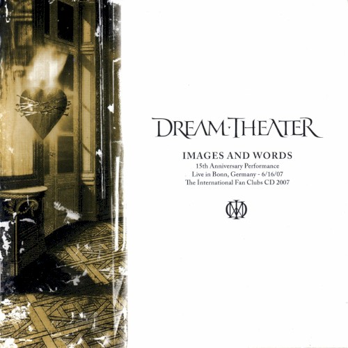 Images and Words: 15th Anniversary Performance by Dream Theater album cover art