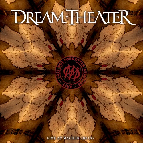 Lost Not Forgotten Archives: Live at Wacken (2015) by Dream Theater album cover art