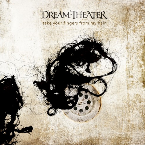 Take Your Fingers From My Hair by Dream Theater single cover art