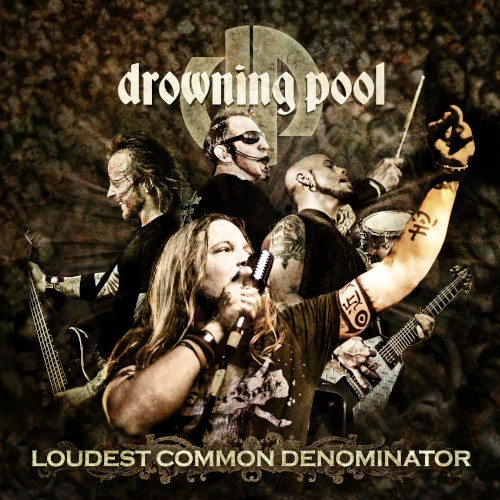Pochette de Loudest Common Denominator par Drowning Pool (album)