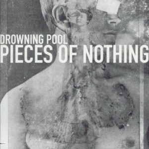 Pieces of Nothing by Drowning Pool EP cover art