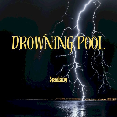 drowning-pool_speaking_single