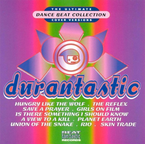 Pochette de Ultimate Dance Beat Collection: Durantastic par Duran Duran (album)