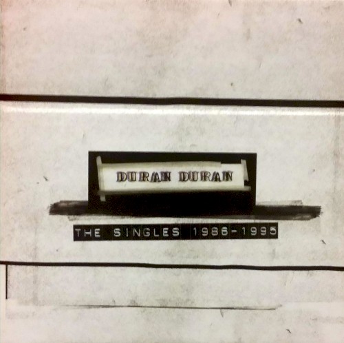 The Singles 1986–1995 by Duran Duran album cover art