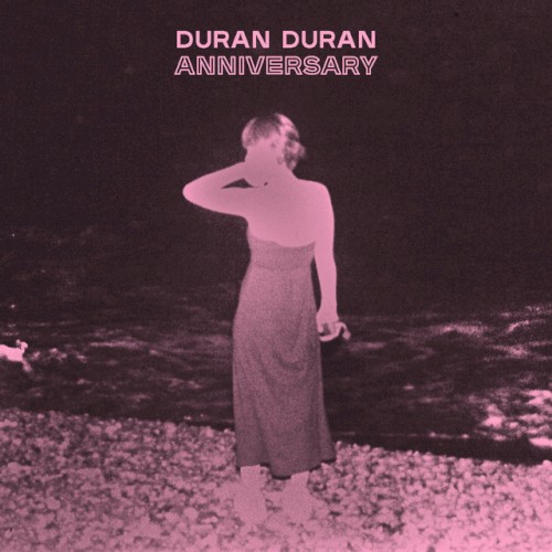 Anniversary by Duran Duran single cover art