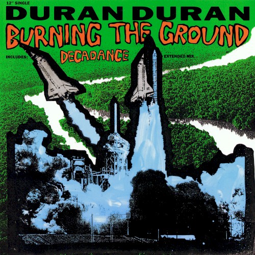 Cover-Artwork für die Single Burning the Ground von Duran Duran