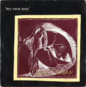 Cover-Artwork für die Single My Own Way von Duran Duran