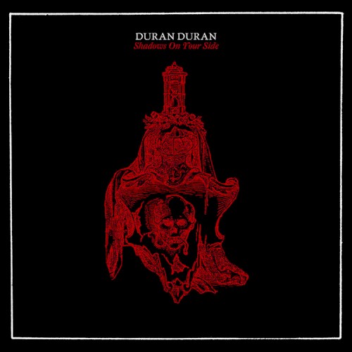 Pochette de SHADOWS ON YOUR SIDE par Duran Duran (single)