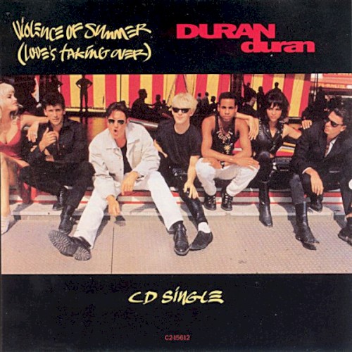 Duran Duran 的 Violence of Summer 單曲 封面