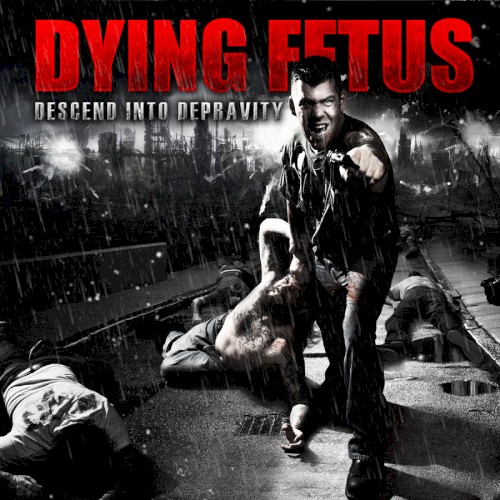 Dying Fetus 的 Descend Into Depravity 專輯 封面