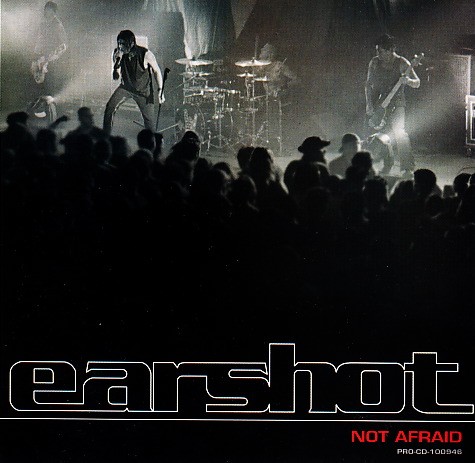 Earshot 的 Not Afraid 單曲 封面
