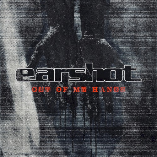 earshot_out-of-my-hands_single