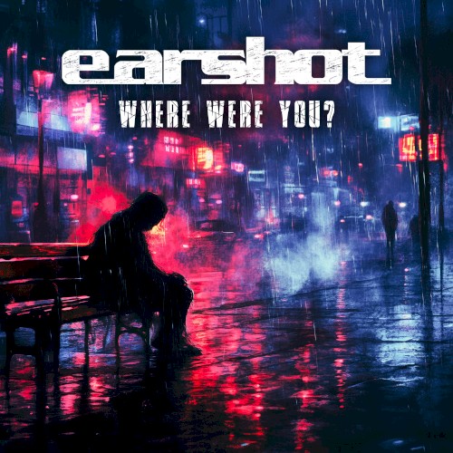 earshot_where-were-you_single