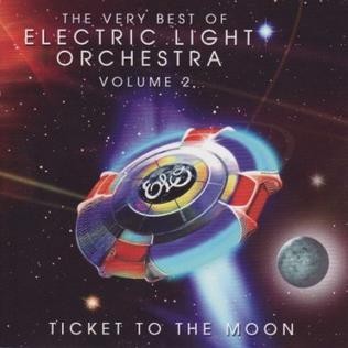 Electric Light Orchestra 的 Ticket to the Moon: The Very Best of Electric Light Orchestra, Volume 2 专辑封面