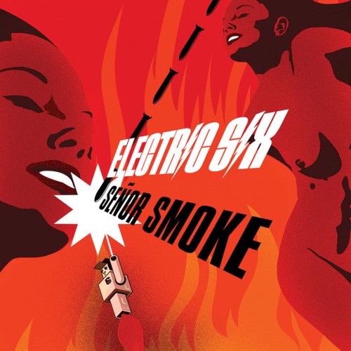 Señor Smoke by Electric Six album cover art