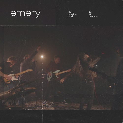 Pochette de The Weak's End (live) par Emery (album)