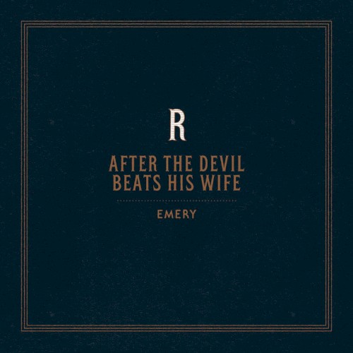 After the Devil Beats His Wife by Emery single cover art
