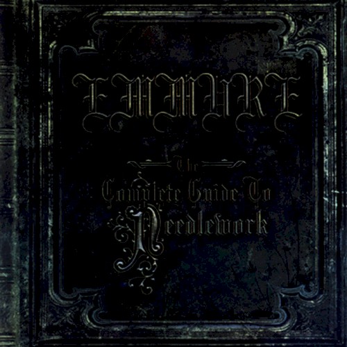 Pochette de The Complete Guide to Needlework par Emmure (EP)