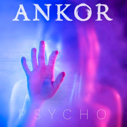 Psycho by ANKOR single cover art