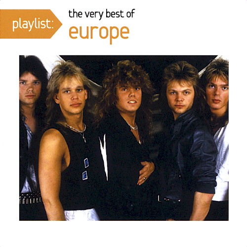 Europe 的 Playlist: The Very Best of Europe 專輯 封面