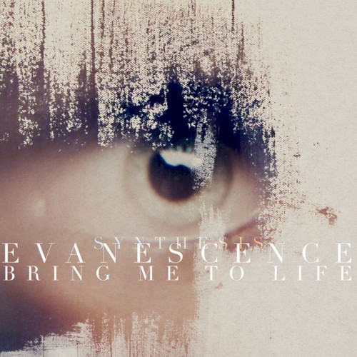 Portada del sencillo Bring Me to Life (Synthesis) de Evanescence