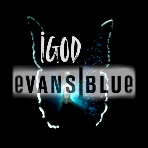 Pochette de iGod par Evans Blue (single)
