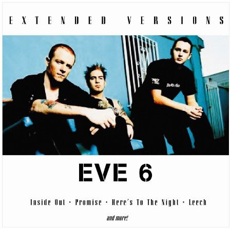Portada del álbum Extended Versions de Eve 6