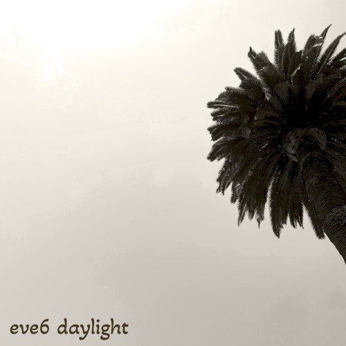 Daylight by Eve 6 single cover art