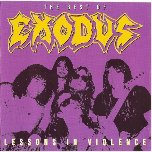 Exodus 的 The Best of... Exodus: Lessons in Violence 专辑封面