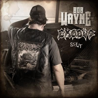 Cover-Artwork für die Single Bob Wayne / Exodus von Exodus
