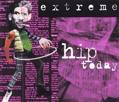 Pochette de Hip Today par Extreme (single)