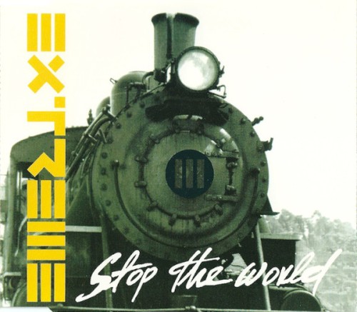 Cover-Artwork für die Single Stop the World von Extreme