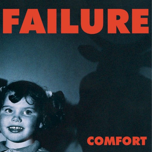 Cover-Artwork für das Album Comfort (Remixed and Remastered) von Failure