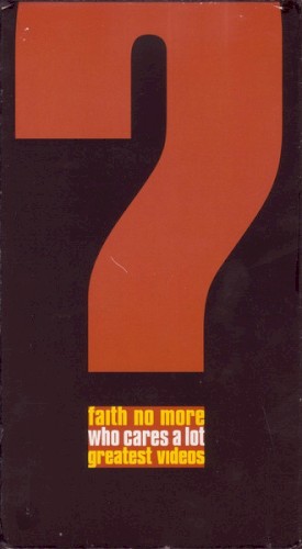Portada del álbum Who Cares a Lot? The Greatest Videos de Faith No More