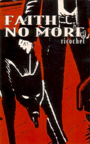 Faith No More 的 Ricochet 單曲 封面