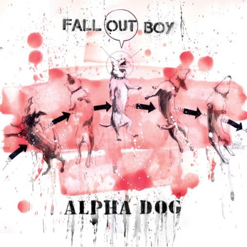 Pochette de Alpha Dog par Fall Out Boy (single)