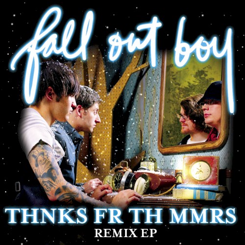 Cover-Artwork für die EP Thnks Fr Th Mmrs Remix EP von Fall Out Boy