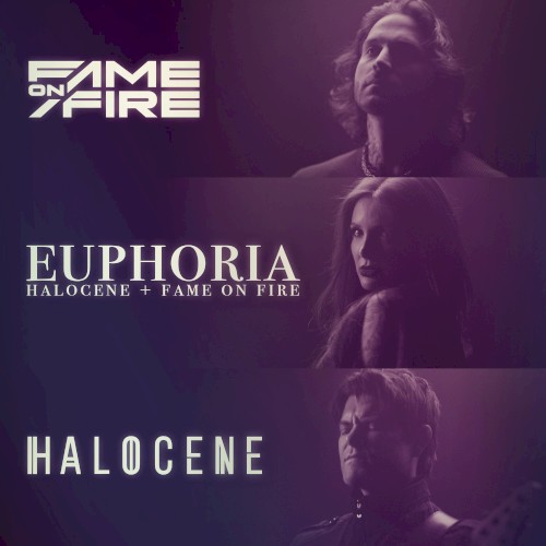 Euphoria by Fame On Fire single cover art