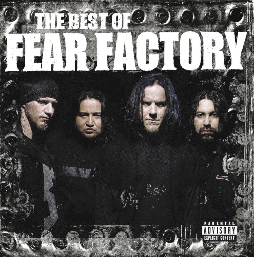 Fear Factory 的 The Best of Fear Factory 專輯 封面