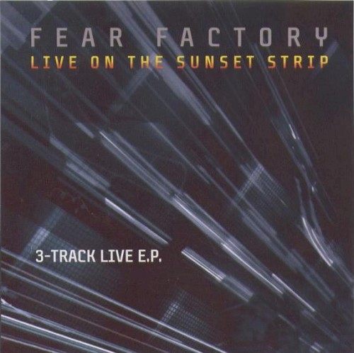 Portada del EP Live on the Sunset Strip de Fear Factory