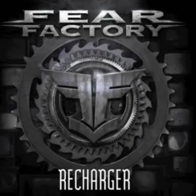 Recharger by Fear Factory single cover art