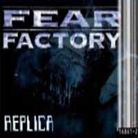 Replica by Fear Factory single cover art