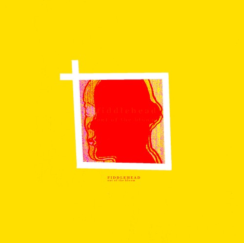 Out of the Bloom by Fiddlehead EP cover art
