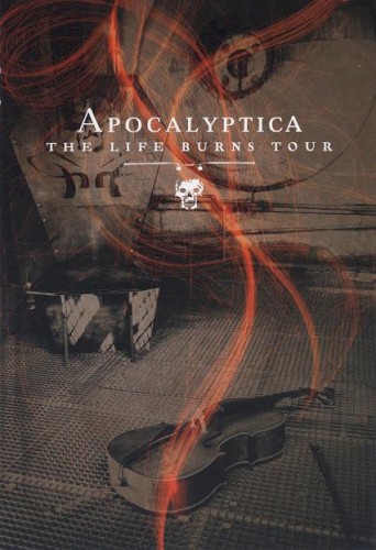 Apocalyptica 的 The Life Burns Tour 专辑封面