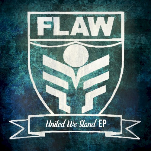 flaw_united-we-stand_ep