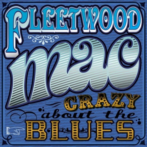 Pochette de Crazy About the Blues par Fleetwood Mac (album)